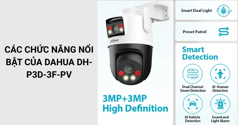 Các chức năng nổi bật của camera Wifi Picoo Dual D1 6MP DAHUA DH-P3D-3F-PV