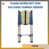 Thang nhôm rút đơn đai xanh Sumika SKB600