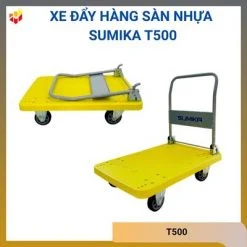 Xe đẩy hàng sàn nhựa Sumika T500