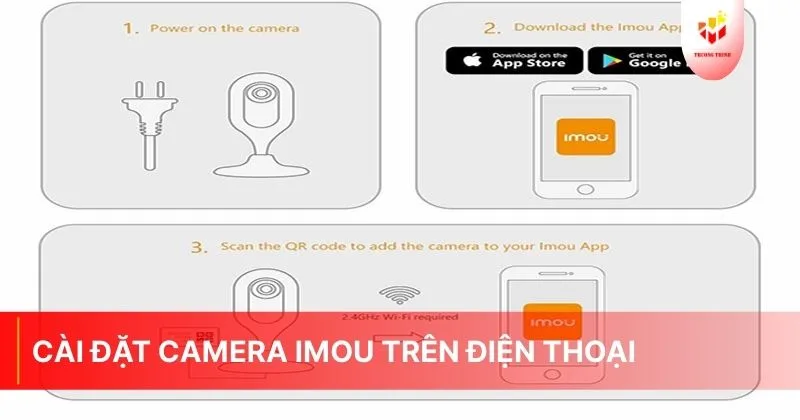 Cài đặt camera imou trên điện thoại