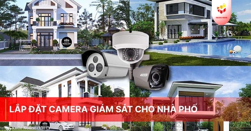 Lắp đặt camera giám sát cho nhà phố