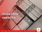 Phân phối Mikrotik