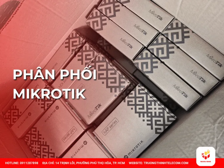 Phân phối Mikrotik