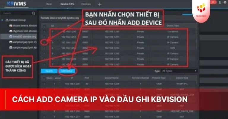 Cách add camera IP vào đầu ghi KBVISION