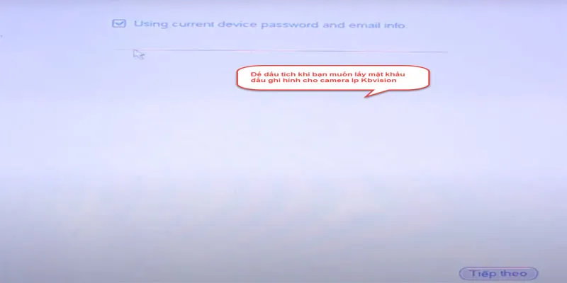 Lấy password của đầu ghi làm password mặc định chung