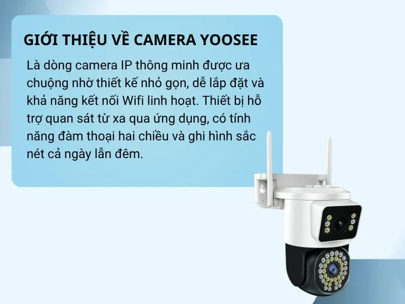 Giới thiệu về camera Yoosee