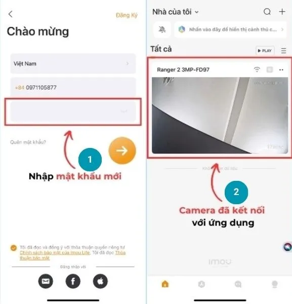 Đăng nhập bằng mật khẩu mới và kiểm tra kết nối camera