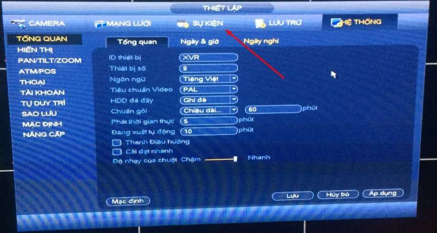 Chọn phần sự kiện trong mục hệ thống
