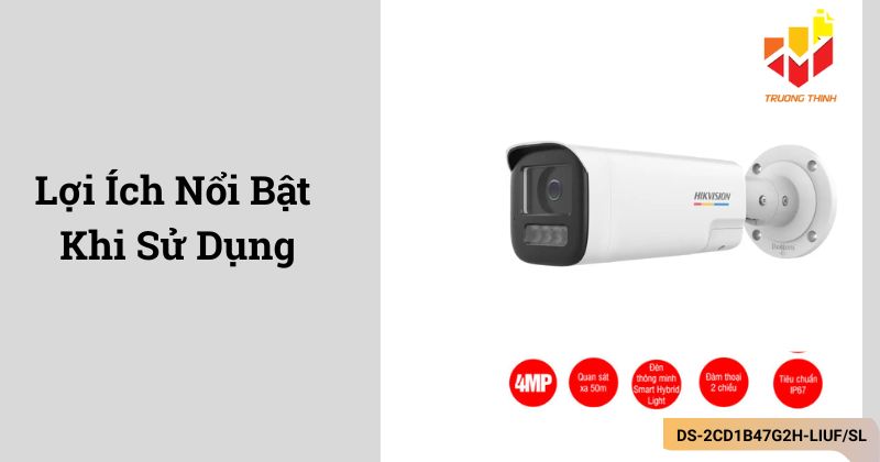 Lợi Ích Nổi Bật Khi Sử Dụng camera IP thân trụ 4MP Hikvision DS-2CD1B47G2H-LIUF/SL