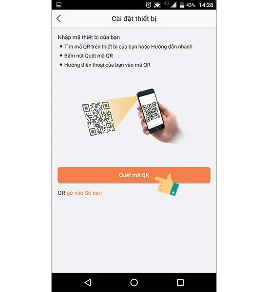 Chọn Quét mã QR, để kết nối với camera.