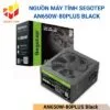 AN650W-80PLUS Black
