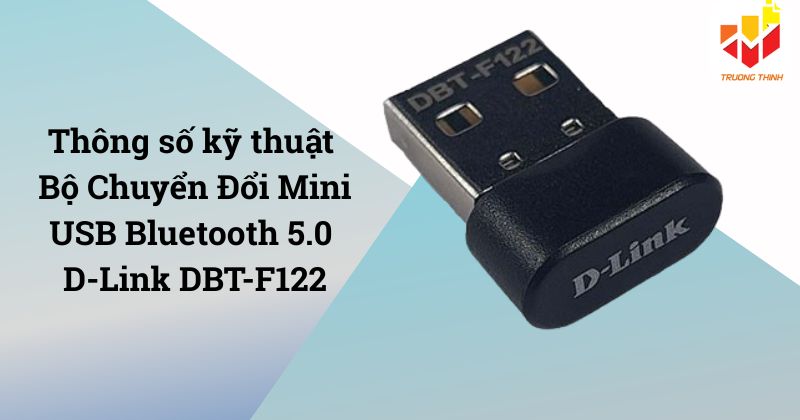 Bộ Chuyển Đổi Mini USB Bluetooth 5.0 D-Link DBT-F122