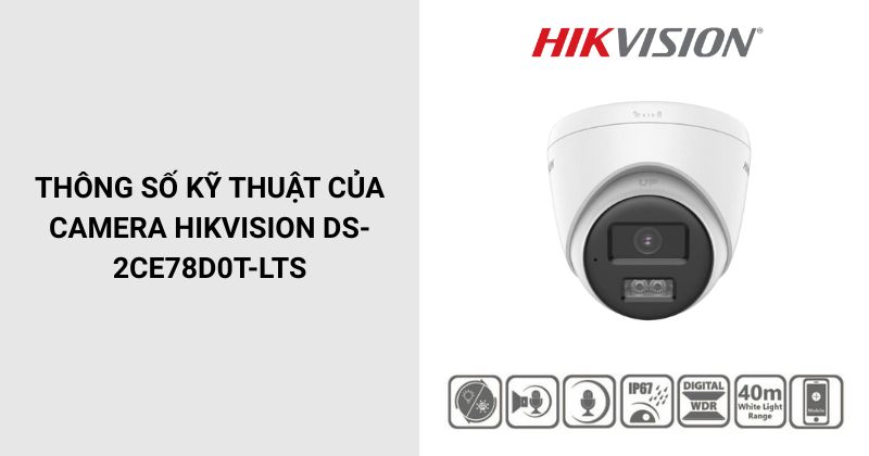 Thông số của trọn bộ 8 camera Hik TT08-DS-2CE78D0T-LTS