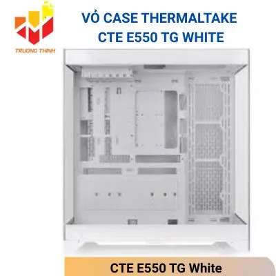 Vỏ Case Thermaltake CTE E550 TG White