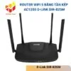 Router Wifi 5 Băng tần kép AC1200 D-Link DIR-825M