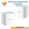 Bộ phát wifi 6 mesh AX1500 D-Link M15-2
