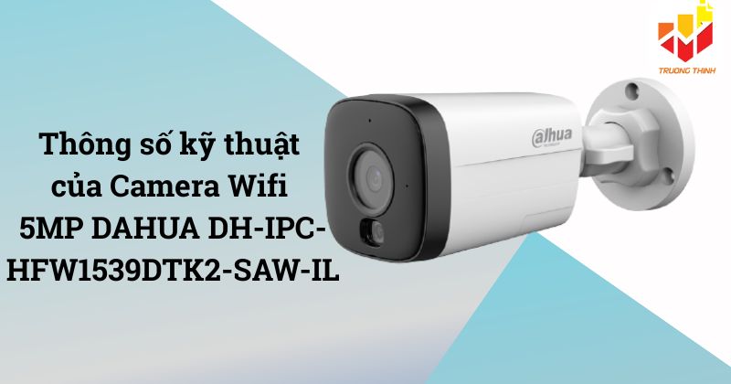 DAHUA DH-IPC-HFW1539DTK2-SAW-IL