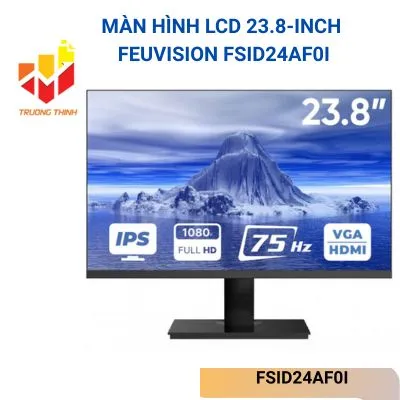 Màn hình LCD 23.8-inch Feuvision FSID24AF0I