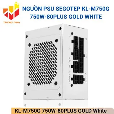 Nguồn PSU Segotep KL-M750G 750W-80PLUS GOLD White