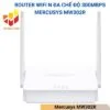 Router Wifi N đa chế độ 300Mbps Mercusys MW302R