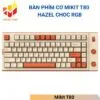 Bàn Phím Cơ Mikit T80 HAZEL CHOC RGB