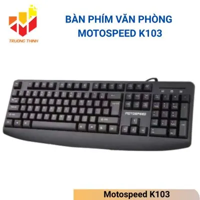 Bàn phím văn phòng Motospeed K103