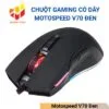 Chuột Gaming Có Dây Motospeed V70 Đen