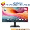 Màn hình MSI PRO MP251L E2 (24.5 inch, Full HD)