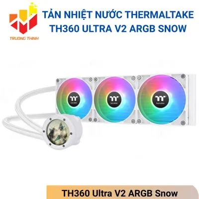 Tản nhiệt nước Thermaltake TH360 Ultra V2 ARGB Snow