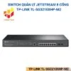 Switch quản lý JetStream 8 cổng TP-Link TL-SG3210XHP-M2