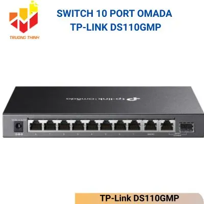 Switch không được quản lý 10 Port Omada TP-Link DS110GMP