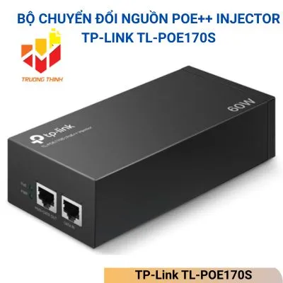 Bộ Chuyển Đổi Nguồn PoE++ Injector TP-Link TL-POE170S