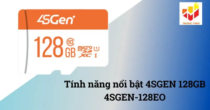 Thẻ nhớ Micro SD 4SGEN 128GB 4SGEN-128EO