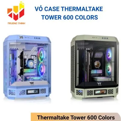 Vỏ Case Thermaltake Tower 600 Colors