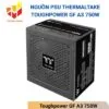 Nguồn PSU Thermaltake Toughpower GF A3 750W