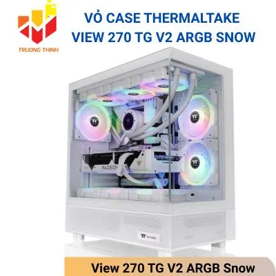 Vỏ Case Thermaltake View 270 TG V2 ARGB Snow