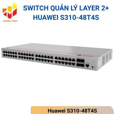 Switch quản lý Layer 2+ Huawei S310-48T4S