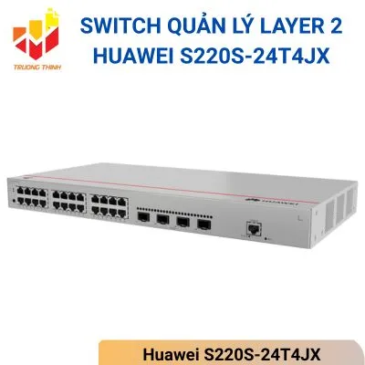 Switch quản lý Layer 2 Huawei S220S-24T4JX
