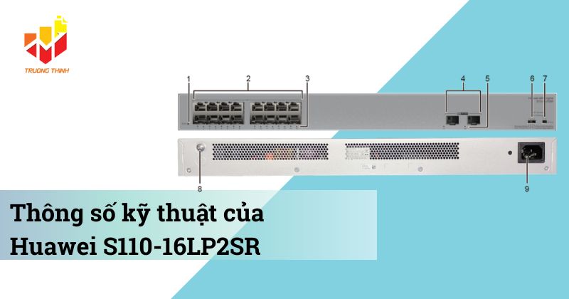 Thông số kỹ thuật của Switch không được quản lý Huawei eKitEngine S110-16LP2SR