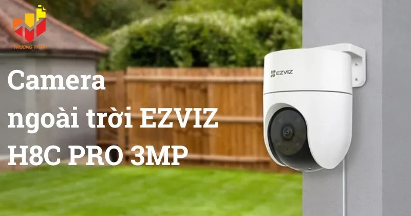 Camera Wifi ngoài trời EZVIZ H8C PRO 3MP