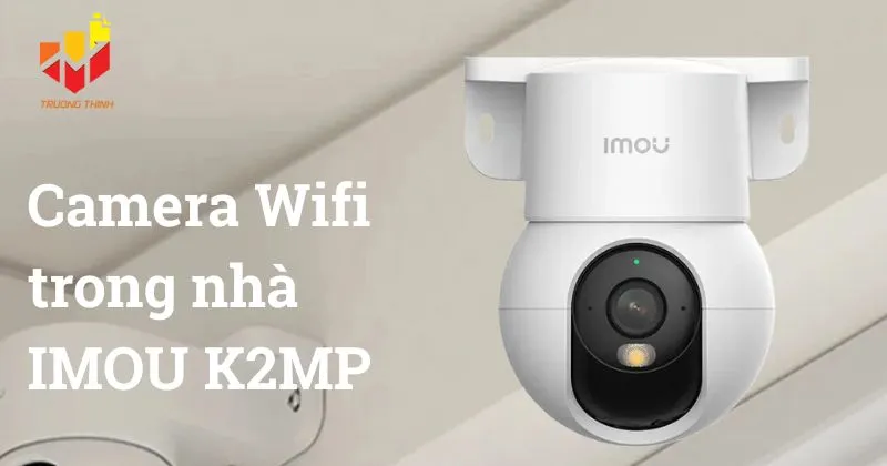 Camera Wifi trong nhà IMOU Ranger Mini K2MP