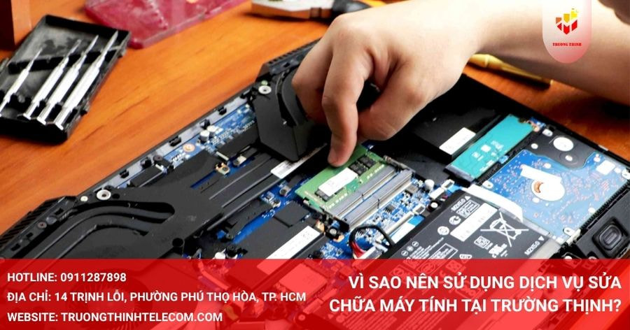 Vì sao nên sử dụng dịch vụ sửa chữa máy tính tại Trường Thịnh