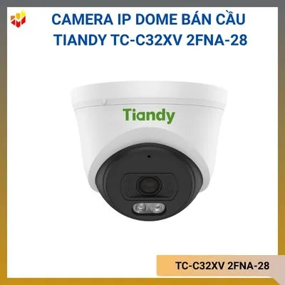 Camera IP Dome bán cầu có màu ban đêm TIANDY TC-C32XV 2FNA-28