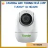 Camera Wifi quay quét trong nhà Tiandy 3MP TC-H332N