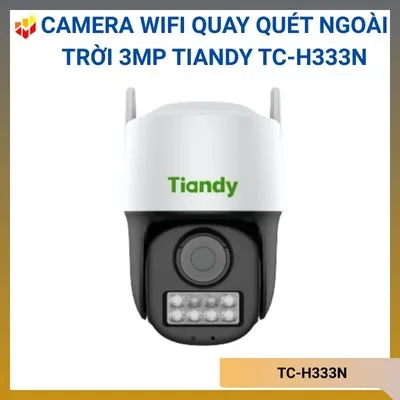Camera Wifi quay quét ngoài trời 3MP TIANDY TC-H333N