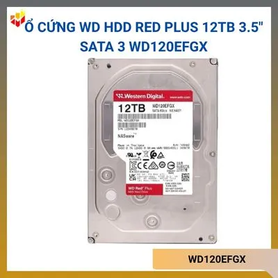 Ổ cứng WD HDD Red Plus 12TB 3.5" SATA 3 WD120EFGX