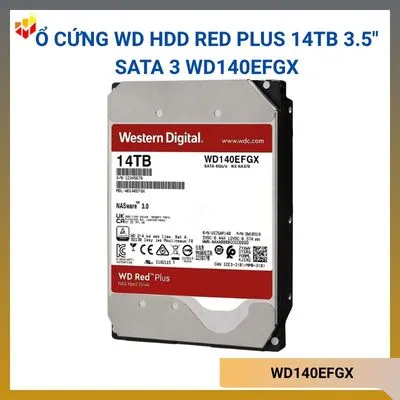 Ổ cứng WD HDD Red Plus 14TB 3.5" SATA 3 WD140EFGX