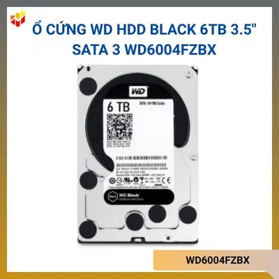Ổ Cứng WD HDD Black 6TB 3.5" SATA 3 WD6004FZBX
