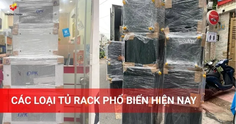 Các loại tủ rack phổ biến hiện nay