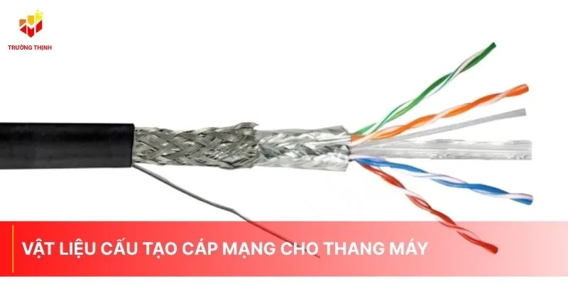 Vật liệu cấu tạo cáp mạng cho thang máy